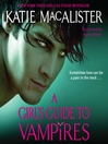 A Girl's Guide to Vampires (MP3): Dark Ones Series, Book 1